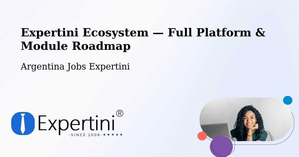 Expertini Ecosystem — Full Platform & Module Roadmap – Centenario